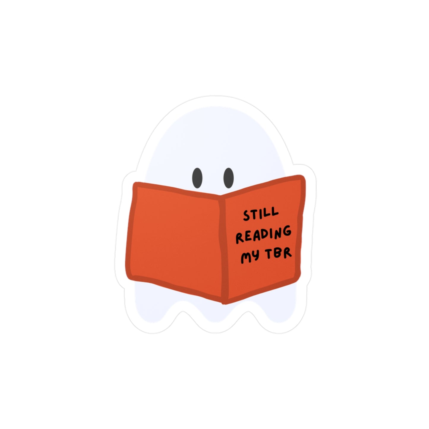 Still Reading My TBR Decal | Vinyl Sticker for Book Lovers, Halloween